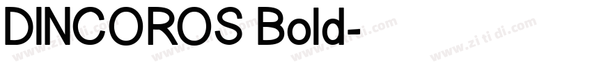 DINCOROS Bold字体转换